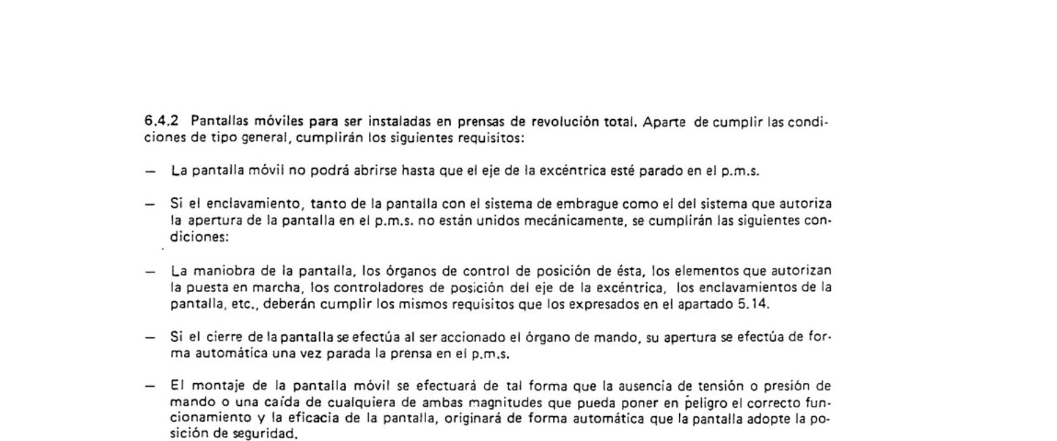 Artículo 6.4.2 de la UNE 81-602:1986 con los requisitos para pantallas móviles en prensas de revolución total