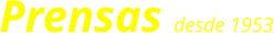 Prensas desde 1953